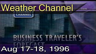 The Weather Channel  August 1718 1996 [upl. by Gamal]