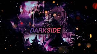 NightcoreLyrics™DARKSIDE [upl. by Elleirda]