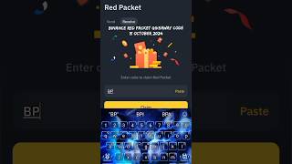 Binance Red Packet Giveaway Code For 15 Oct 2024 binance redpacketcode redpacketcodeinbinance [upl. by Annaul799]