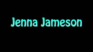 Learn How To Pronounce Jenna Jameson [upl. by Enelyw]