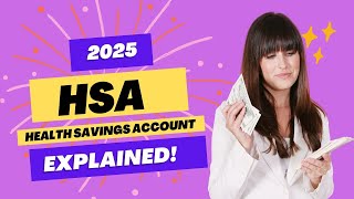 💼💰 HSA  Health Savings Accounts explained Rules and Contributions for year 2025 [upl. by Alveta]