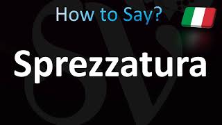 How to Pronounce Sprezzatura Italian [upl. by Zoara]