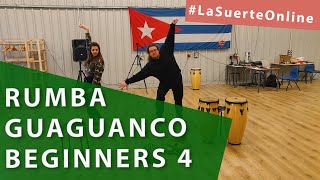 Rumba Guaguanco Beginners  Cuban Rumba Class 4 LaSuerteOnline [upl. by Rosenberger646]