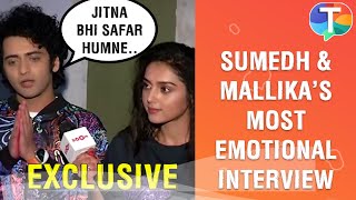 Sumedh Mudgalkar Mallika Singhs MOST EMOTIONAL interview on last day shoot of RadhaKrishn [upl. by Buff]