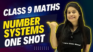 Number System  One Shot  Class 9 Math [upl. by Corbin]