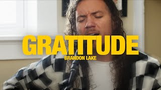 BRANDON LAKE  Gratitude Song Session [upl. by Vashtee]