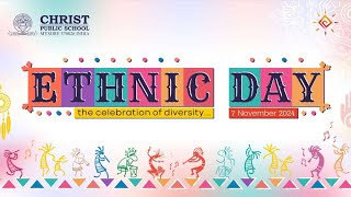 Ethnic Day  Christ Public School 7 Nov 2024  teaser [upl. by Yeliw]