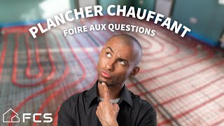 FAQ  PLANCHER CHAUFFANT [upl. by Leicam]