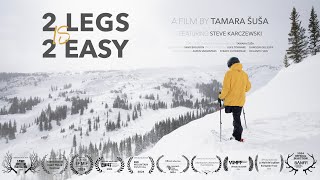 2 Legs Is 2 Easy  A Film by Tamara Susa  Trailer [upl. by Neersin]