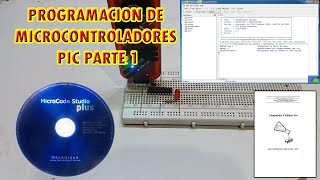 COMO PROGRAMAR MICROCONTROLADORES PIC MUY FACIL PARTE 1 [upl. by Enylhsa72]