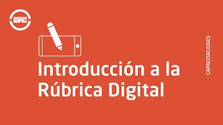 Introducción a la Rúbrica Digital [upl. by Goldi]