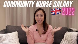 Community Nurse Salary 2022  Pinay UKRN [upl. by Carlyn]