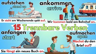 Trennbare Verben im Deutschen Beispiele und Anwendung [upl. by Coit]