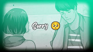 Sorry 🥺 muje maf kar dena 💔 sorry status  sorry whatsapp status  sorry sad status [upl. by Aicilf668]