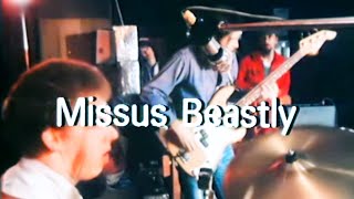 Missus Beastly  Live 1976  Remastered [upl. by Enened284]