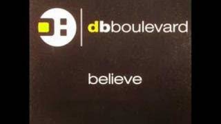 DB Boulevard feat Louise Rose amp Moony Believe Siscos LM [upl. by Ayar478]