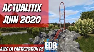 Actualitix le journal du village  Juin 2020 avec EDB ATTRACTION [upl. by Julianne]