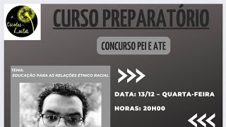 1312 ás 20hEducação para as Relações Étnico Racial [upl. by Hana]