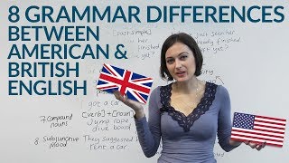 American English amp British English  8 Grammar Differences [upl. by Loy]