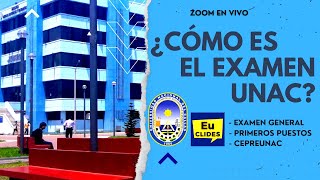 🔵 EXAMEN ADMISIÓN UNAC ✏️ Todo sobre el examen 💯 Universidad Nacional del Callao [upl. by Annaoi]