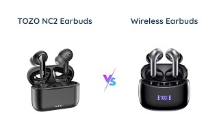 TOZO NC2 vs X15 Wireless Earbuds Which are Better [upl. by Ecirp566]