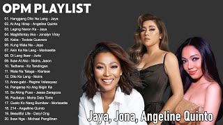 Jaya Jona Angeline Quinto  Jaya Tagalog Love Songs  Best Songs Nonstop Collection 2024 [upl. by Mian810]