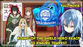 Rising of the Shield Hero React To Rimuru  Rimuru X Chloe  Gacha React  ‹FULL PART› [upl. by Chaney]