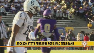 Jackson State prepares for 2024 SWAC Championship [upl. by Gemoets]