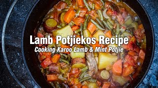 Lamb Potjiekos Recipe  Cooking Delicious Karoo Lamb with Mint [upl. by Dalohcin507]