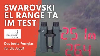 SWAROVSKI EL Range mit Tracking Assistant im Test  Das beste Fernglas für die Jagd [upl. by Mira]