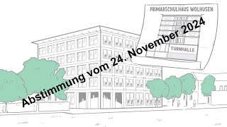 Abstimmung 24112024 Projektierungskredit für Neubau Primarschulhaus Wolhusen [upl. by Anairotciv]