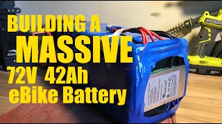 How to build a MASSIVE 72V DIY battery pack for high power ebike [upl. by Bonacci]