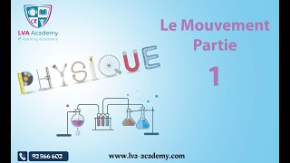 ✅ Physique  Le Mouvement  Partie 1  1ère année [upl. by Phare]