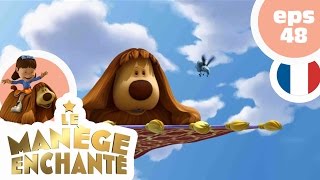 MANÈGE ENCHANTÉ  EP48  Le tapis volant [upl. by Godderd967]