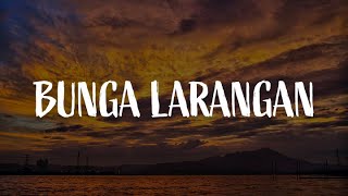 Bunga Larangan Tergamak Kau Cinta Tiga Segi Lirik  UG14 [upl. by Amiel709]