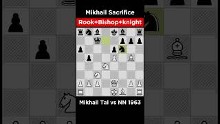 Mikhail Tal Sacrifice RookBishopknight Mikhail tal vs NN 1963 mikhailtal [upl. by Iret7]