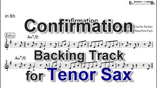 Confirmation  Backing Track with Sheet Music for Tenor Sax [upl. by Morgun]