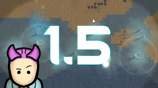 EVERYTHING NEW in Rimworld 15 [upl. by Pearlstein]