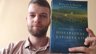 CELEBRANDO AS 12 DISCIPLINAS ESPIRITUAIS  RICHARD FOSTER [upl. by Muhan]