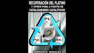 Como reciclar platino de catalizadores automotrices Ebook recycled platinum [upl. by Llevol483]