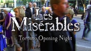 Les Misérables Opens in Toronto [upl. by Joscelin877]