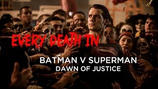 EVERY DEATH IN 41 Batman v Superman Dawn of Justice 2016 [upl. by Fruma]