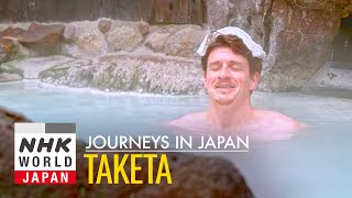 Taketa Onsen Bathing Old and New  Journeys in Japan [upl. by Karalynn743]