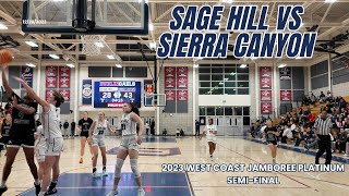 Sage Hill vs Sierra Canyon 2023 West Coast Jamboree [upl. by Ivanah]