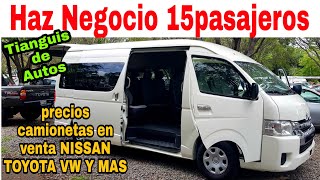 Camionetas en venta 15 pasajeros PRECIOS toyota VW NISSAN ford TIANGUIS de AUTOS EN VENTA [upl. by Nugent]