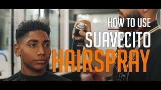 How To Use Suavecito Hairspray [upl. by Asilec]