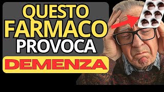 8 FARMACI che provocano DEMENZA e ALLUCINAZIONI [upl. by Teeniv497]