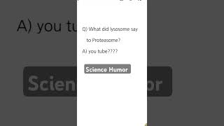 Science Humorproteasome sciencejokes cellbiology shorts biology biochemistry trending [upl. by Asselam]