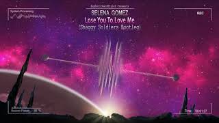 Selena Gomez  Lose You To Love Me Shaggy Soldiers Bootleg Free Release [upl. by Skcirdnek]