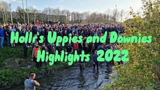 UPPIES AND DOWNIES HIGHLIGHTS 2022  HOLLR [upl. by Hselin]